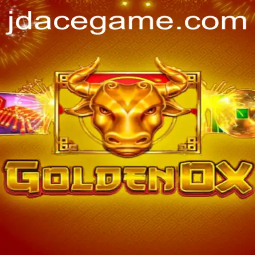 GoldenOx: The Exciting World of JD ACE