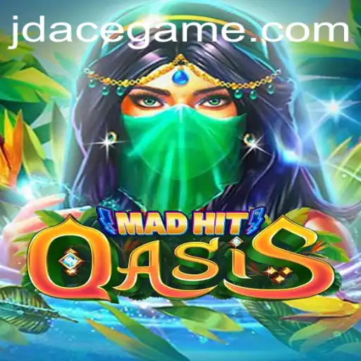 MadHitOasis: Exploring the Thrilling Gameplay and Strategic Depth