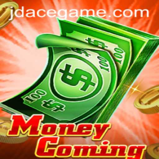 Unveiling MoneyComing: The Thrilling Game Revolutionizing Strategy with JD ACE
