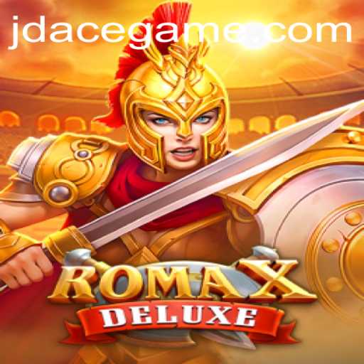 Unveiling RomaXDeluxe: A Game-Changer in the Industry with JD ACE